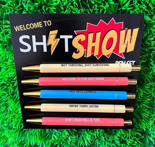 Welcome To Shit Show Pen Set